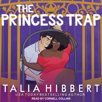 The Princess Trap: An Interracial Romance - Talia Hibbert