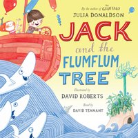 Jack and the Flumflum Tree: Book and CD Pack - Julia Donaldson