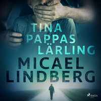 Tina - Pappas lärling - Micael Lindberg