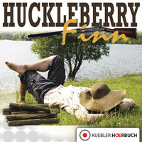 Huckleberry Finn: Klassiker für die ganze Familie: Band 8 - Dirk Walbrecker, Mark Twain
