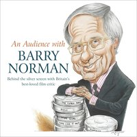 An Audience with Barry Norman - Barry Norman