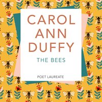 The Bees - Carol Ann Duffy