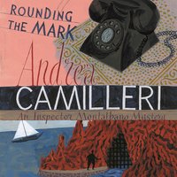 Rounding the Mark - Andrea Camilleri