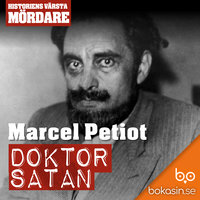 Marcel Petiot – Doktor Satan - Bokasin