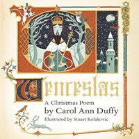 Wenceslas: A Christmas Poem - Carol Ann Duffy
