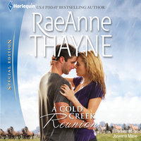 A Cold Creek Reunion - RaeAnne Thayne