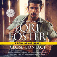 Close Contact: Body Armor - Lori Foster