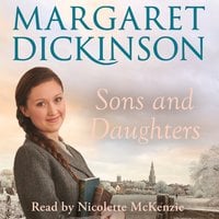 Sons and Daughters - Margaret Dickinson