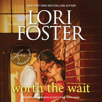 Worth the Wait - Lori Foster