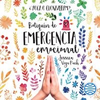 ¿Yoga o clonazepam? Botiquín de emergencia emocional - Jessica Vega Puch