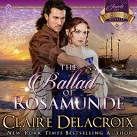 The Ballad of Rosamunde - Claire Delacroix