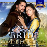 The Beauty Bride: A Medieval Scottish Romance - Claire Delacroix
