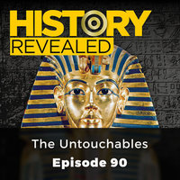 The Untouchables: History Revealed, Episode 90 - Mark Glancy