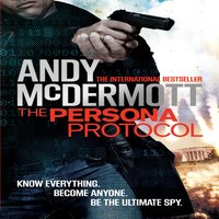 The Persona Protocol - Andy McDermott