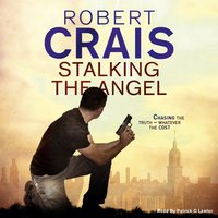 Stalking The Angel - Robert Crais