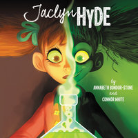 Jaclyn Hyde - Connor White, Annabeth Bondor-Stone