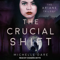 The Crucial Shift - Michelle Dare