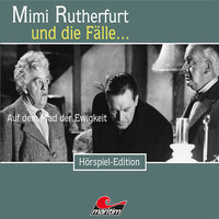 Mimi Rutherfurt - Folge 40: Auf dem Pfad der Ewigkeit - Maureen Butcher