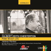 Pater Brown - Folge 25: Heiteres Pfarrfest - Ben Sachtleben, Gilbert Keith Chesterton