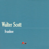 Die große Abenteuerbox - Teil 10: Ivanhoe - Sir Walter Scott