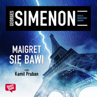 Maigret się bawi - Georges Simenon