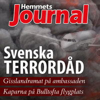 Svenska terrordåd - Christian Rosenfeldt, Hemmets Journal