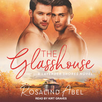 The Glasshouse - Rosalind Abel