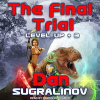 The Final Trial - Dan Sugralinov