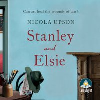 Stanley and Elsie - Nicola Upson