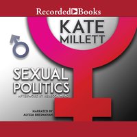 Sexual Politics - Kate Millett