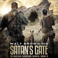 Satan’s Gate - Walt Browning