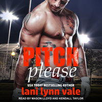 Pitch Please - Lani Lynn Vale