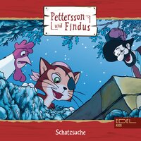 Pettersson und Findus - Folge 6: Schatzsuche + drei Geschichten - Sven Nordqvist
