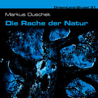 Die Rache der Natur - Markus Duschek