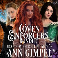 Coven Enforcers Bundle: Paranormal Romance With a Steampunk Edge - Ann Gimpel
