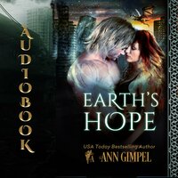 Earth's Hope: Dystopian Urban Fantasy - Ann Gimpel