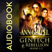 GenTech Rebellion (5-Book Series): Military Romance With a Science Fiction Edge - Ann Gimpel