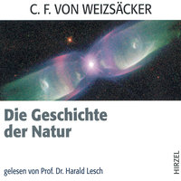 Die Geschichte der Natur - Carl Friedrich von Weizsäcker