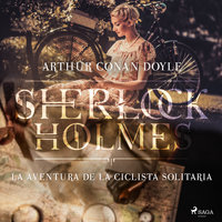 La aventura de la ciclista Solitaria - Arthur Conan Doyle