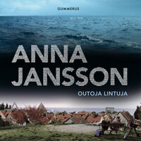 Outoja lintuja - Anna Jansson
