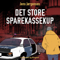 Det store sparekassekup - Jens Jørgensen