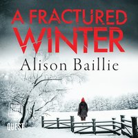 A Fractured Winter - Alison Baillie