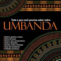 Tudo o que você precisa saber sobre Umbanda - Janaina Azevedo