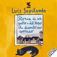 Storia di un gatto e del topo che diventò suo amico - Luis Sepúlveda