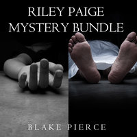 Riley Paige Mystery Bundle: Once Gone (#1) and Once Taken (#2) - Blake Pierce