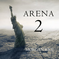 Arena 2 - Morgan Rice