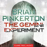 The Gemini Experiment - Brian Pinkerton