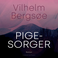 Pigesorger - Vilhelm Bergsøe