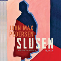 Slusen - John Max Pedersen