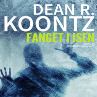 Fanget i isen - Dean R. Koontz